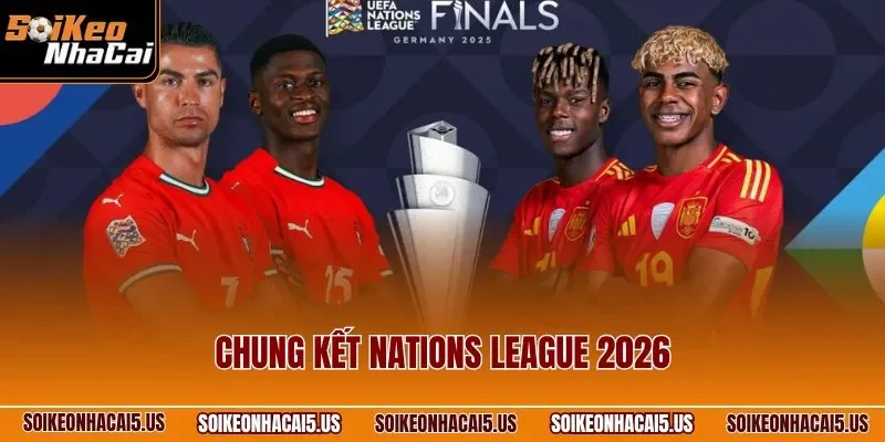 Chung kết Nations League 2026